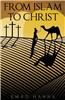 From Islam to Christ