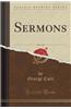 Sermons, Vol. 1 of 2 (Classic Reprint)