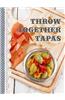 Shopping Recipe Notes: Throw Together Tapas
