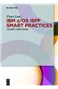 IBM z/OS ISPF Smart Pratices, Volume 1: User's Guide