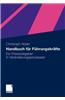 Handbuch Fur Fuhrungskrafte: Ein Praxisratgeber in Veranderungsprozessen