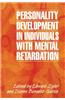 Personality Development in Individuals with Mental Retardation