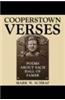 Cooperstown Verses: Poems about Each Hall of Famer