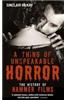 A Thing of Unspeakable Horror: The History of Hammer Films