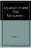 Aquaculture and Risk Mangament