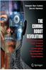 The Coming Robot Revolution: Expectations and Fears about Emerging Intelligent, Humanlike Machines