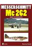 Messerschmitt Me 262 and Its Variants