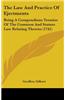 The Law And Practice Of Ejectments: Being A Compendious Treatise Of The Common And Statute Law Relating Thereto (1741)