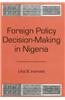 Foreign Policy Decision-making in Nigeria