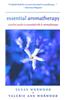Essential Aromatherapy: A Pocket Guide to Essentials Oils and Aromatherapy