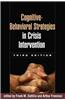 Cognitive-Behavioral Strategies in Crisis Intervention
