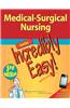 Medical-Surgical Nursing Made Incredibly Easy!
