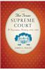 The Texas Supreme Court: A Narrative History, 1836–1986