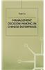 Management Decision-making in Chinese Enterprises