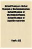 Nizhal Thangals Nizhal Thangals: Nizhal Thangal of Kadambankulam, Nizhal Thangal of Chettikudnizhal Thangal of Kadambankulam, Nizhal Thangal of Chetti