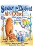 Sammy the Elephant & Mr. Camel: A Story to Help Children Overcome Bedwetting