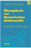 Ubungsbuch Zur Numerischen Mathematik