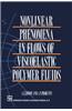 Nonlinear Phenomena in Flows of Viscoelastic Polymer Fluids