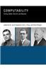 Computability: Turing, Godel, Church, and Beyond