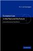 European Law in the Past and the Future: Unity and Diversity Over Two Millennia