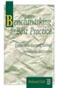 Benchmarking for Best Practice