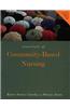 Essentials of Community-Based Nursing Care