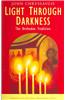 Light Through Darkness: The Orthodox Tradition