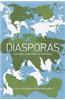Diasporas: Concepts, Intersections, Identities