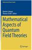 Mathematical Aspects of Quantum Field Theories