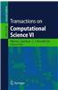 Transactions on Computational Science VI