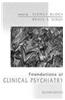 Foundations Of Clinical Psychiatry 2/E