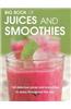 Big Book of Juices and Smoothies