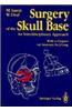 Surgery of the Skull Base: An Interdisciplinary Approach