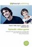Episodic Video Game