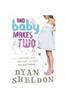 And Baby Makes Two