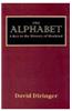 The Alphabet, The: Key to the History of Mankind