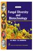 Fungal Diversity and Biotechnology