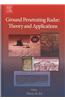 Ground Penetrating Radar Theory and Applications