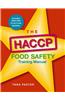 The Haccp Food Safety Training Manual