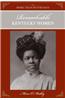 More Than Petticoats: Remarkable Kentucky Women