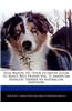 Dog Breeds 101: Your In-Depth Guide to Man's Best Friend Vol. II, American Hairless Terrier to Australian Shepherd
