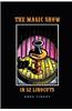 The Magic Show in 52 Linocuts