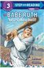 Babe Ruth Saves Baseball!