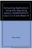 Computing Applications: Using Disc Operating System, WORDPERFECT, Lotus 1-2-3 and dBase IV