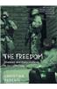 The Freedom: Shadows and Hallucinations in Occupied Iraq