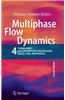 Multiphase Flow Dynamics