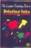The Complete Technology Book on Printing Inks