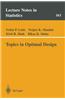 Topics in Optimal Design