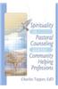 Spirituality in Pastoral Counseling and the Community Helping Professions