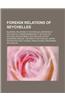 Foreign Relations of Seychelles: Bilateral Relations of Seychelles, Borders of Seychelles, Foreign Ministers of Seychelles, Seychellois Diplomats, Sey